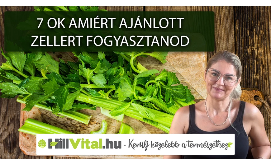 7 ok amiért ajánlott zellert fogyasztanod 