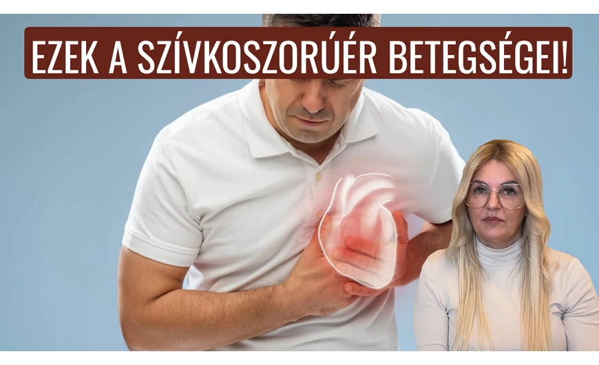 Ezek a szívkoszorúér betegségei