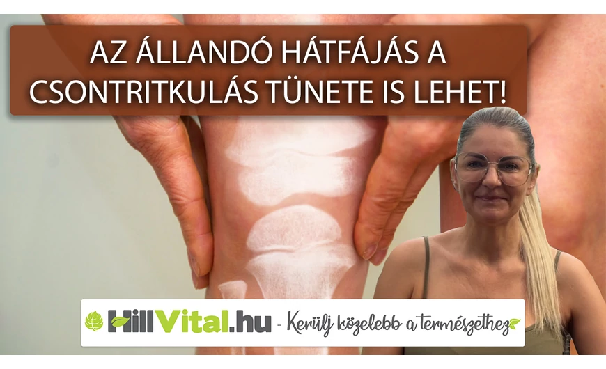Az állandó hátfájás a csontritkulás tünete is lehet!