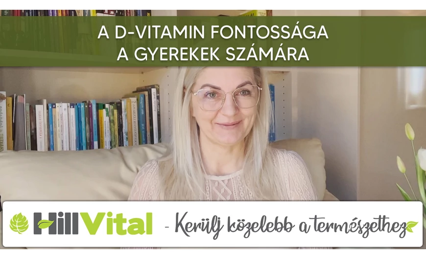 A D-vitamin fontossága a gyerekek számára! 