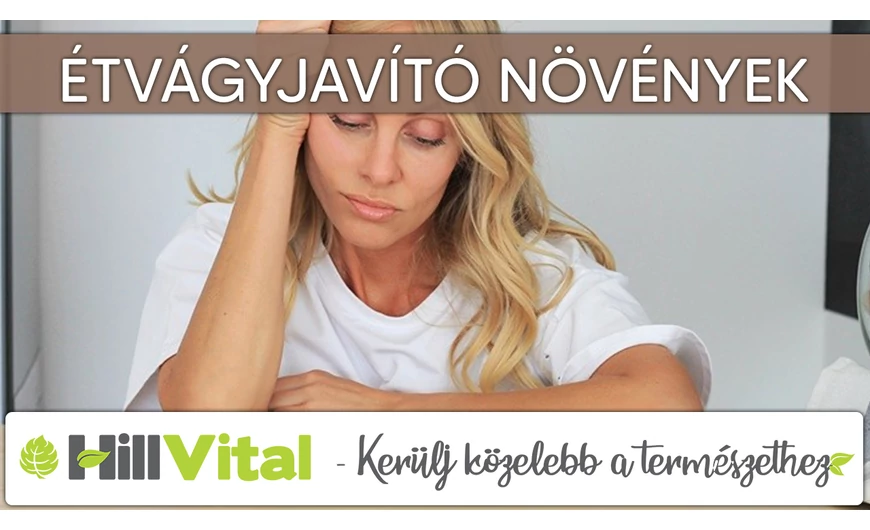 Hatásos étvágyjavító növények
