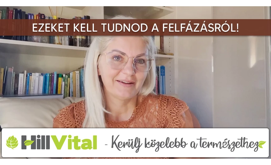 Ezeket kell tudnod a felfázásról