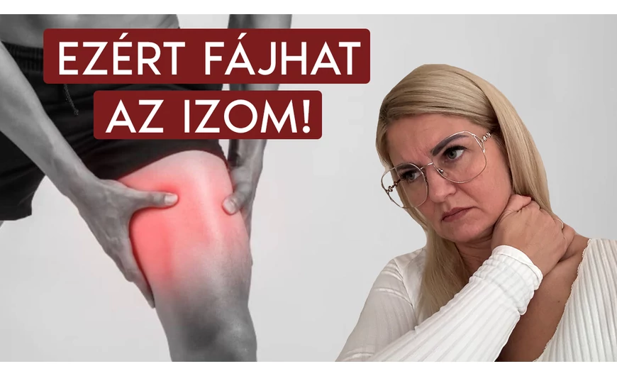 Ezért fájhat az izom, ezt kell tudni róla!