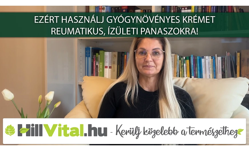 Ezért használj gyógynövényes krémet reumatikus, ízületi panaszaidra!