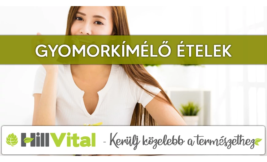 Nagyszerű gyomorkímélő ételek