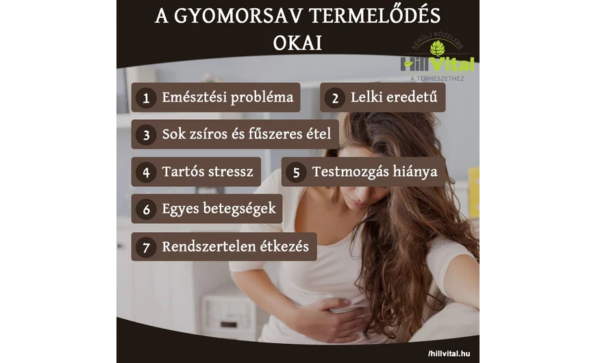 A gyomorsav termelődés okai