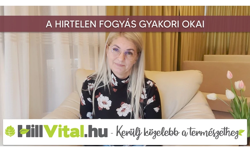 A hirtelen fogyás gyakori okai