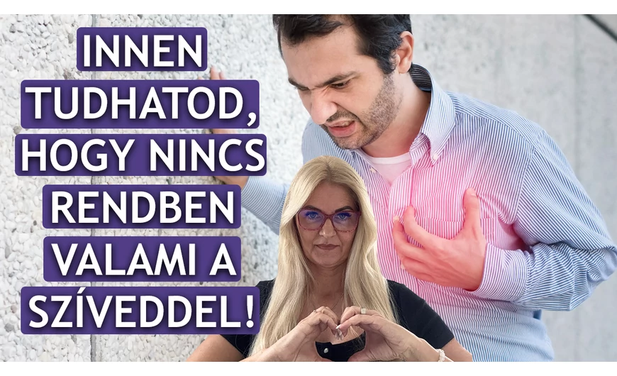 Innen tudhatod, hogy nincs rendben valami a szíveddel!