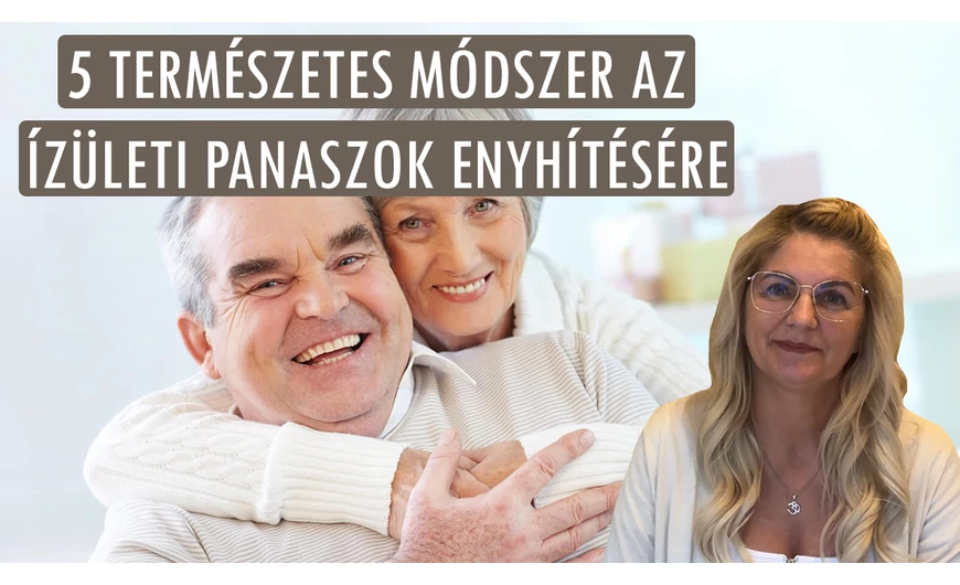 Ízületi fájdalom? 5 tipp a könnyebb mindennapokért!