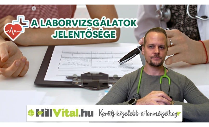 A laborvizsgálatok jelentősége