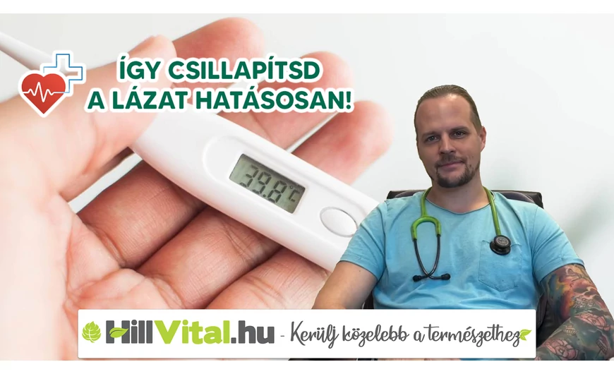 Így csillapítsd a lázat hatásosan!