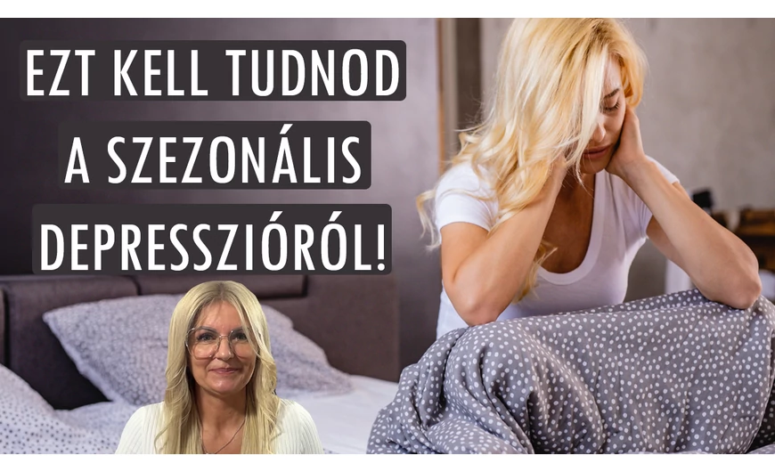 Ezeket kell tudnod a szezonális depresszióról!