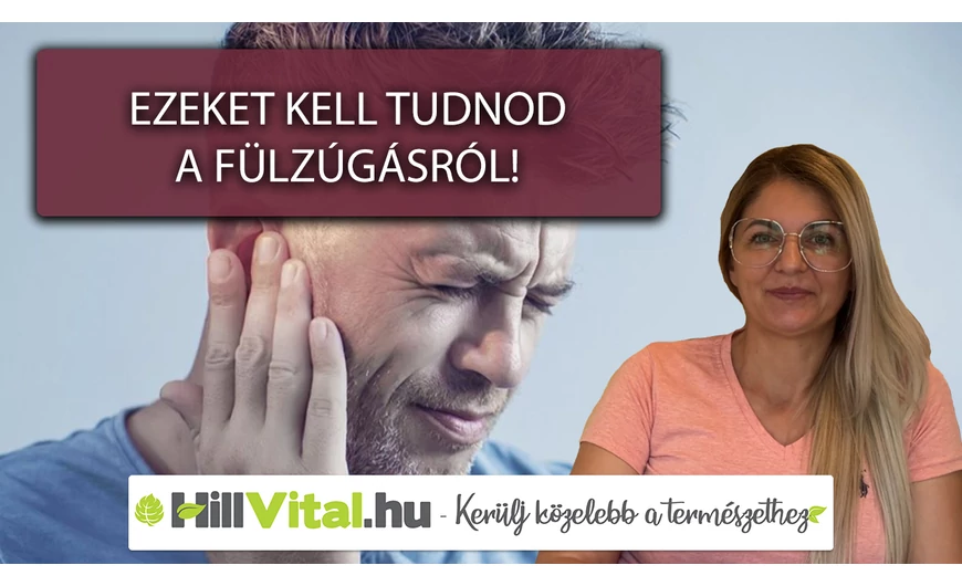 Ezeket kell tudnod a fülzúgásról! 