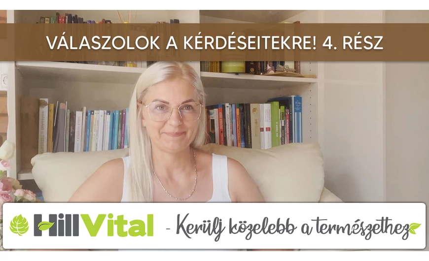 Válaszolok a kérdéseitekre! 4. rész