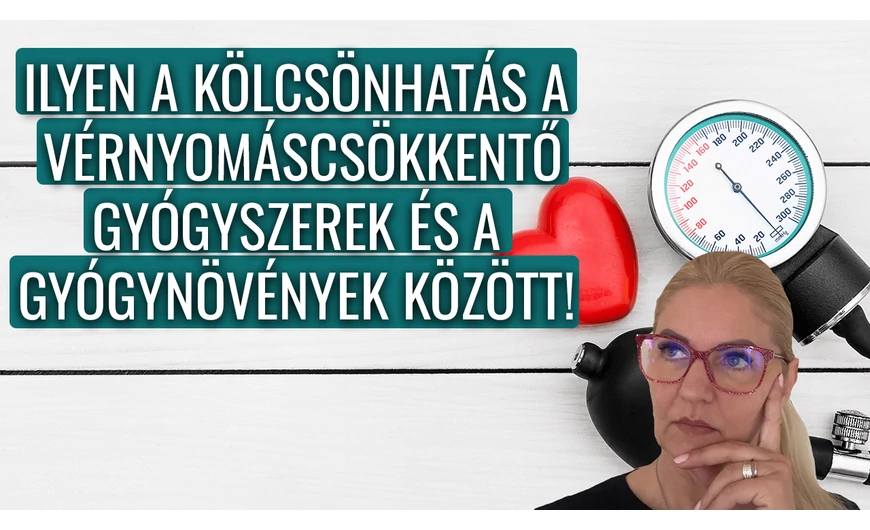 Ilyen kölcsönhatás van a vérnyomáscsökkentő gyógyszerek és a gyógynövények között!