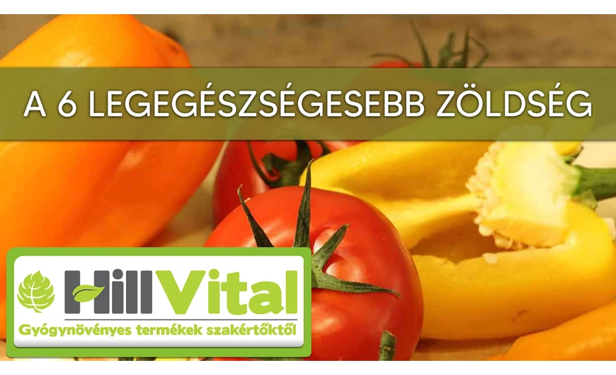TOP 6 legegészségesebb zöldség