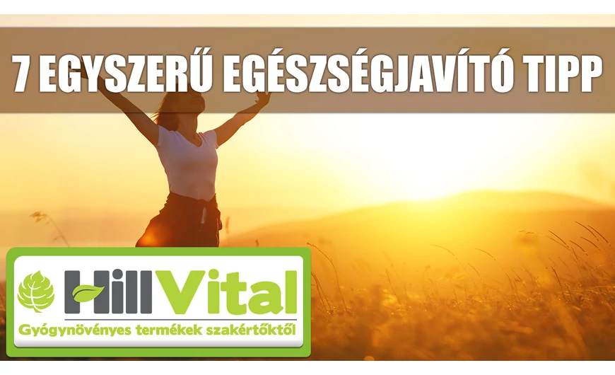 7 egyszerű egészségjavító tipp mindenki számára