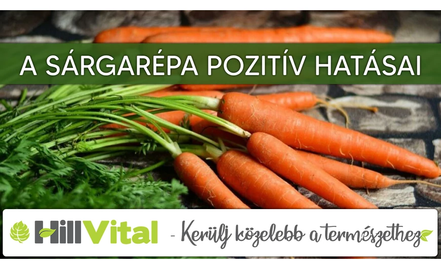 A sárgarépa pozitív hatásai