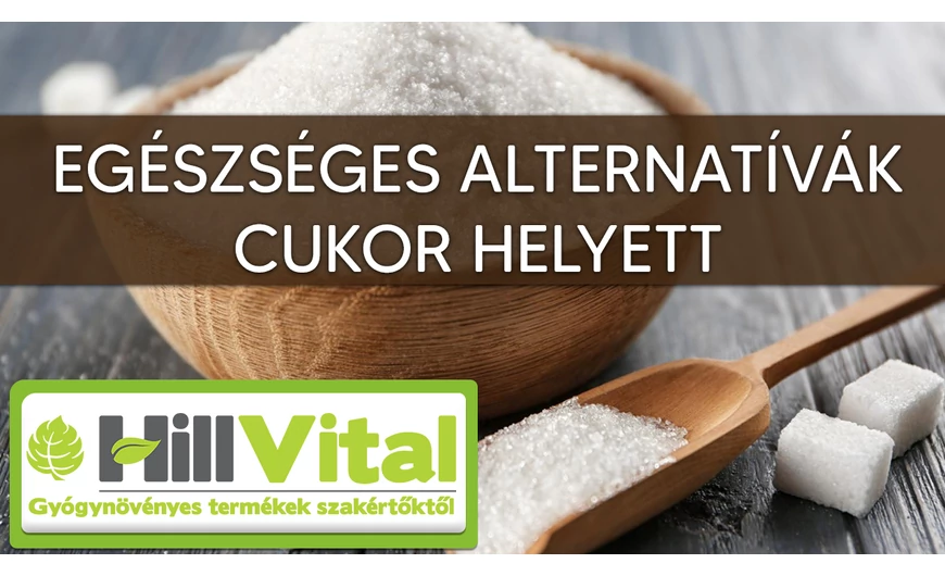 Egészséges alternatívák cukor helyett