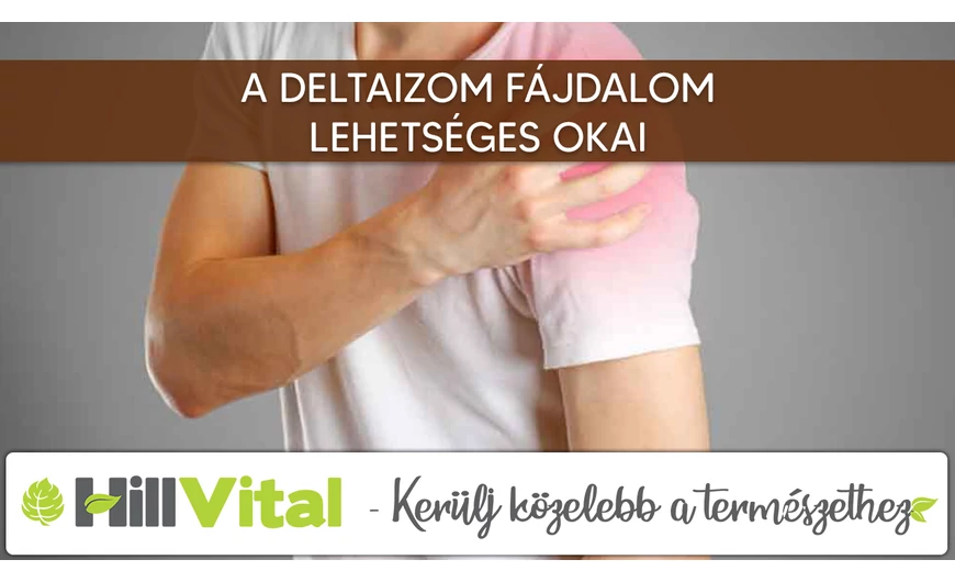 A deltaizom fájdalom lehetséges okai