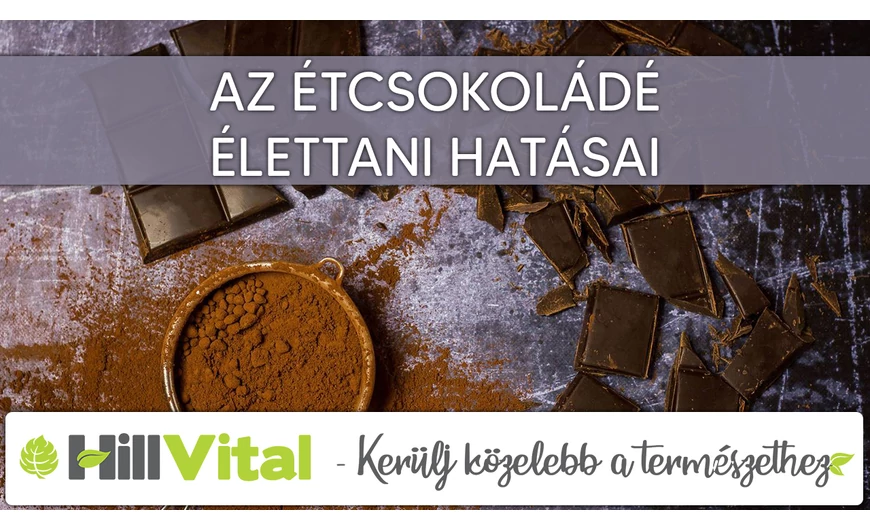 Az étcsokoládé élettani hatásai