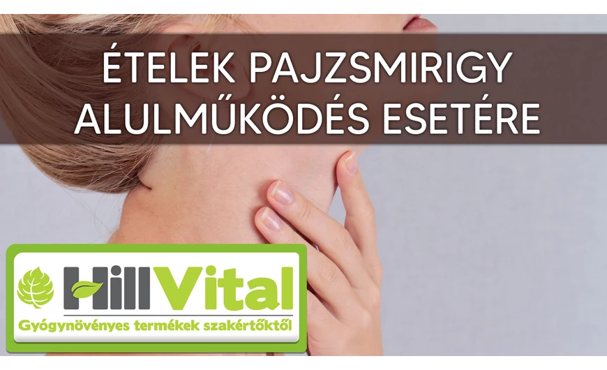 Ételek pajzsmirigy alulműködés esetére