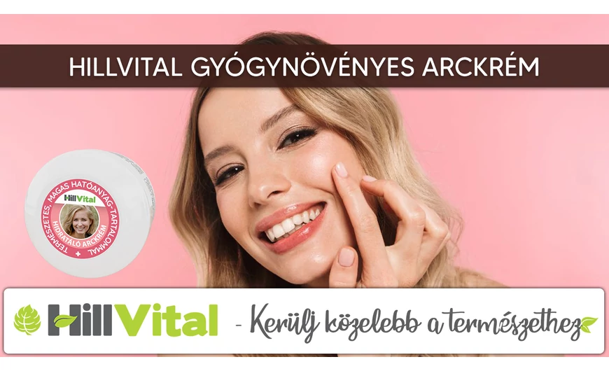 A HillVital Gyógynövényes Arckrém ránctalanít, hidratál és puhítja a bőrt!