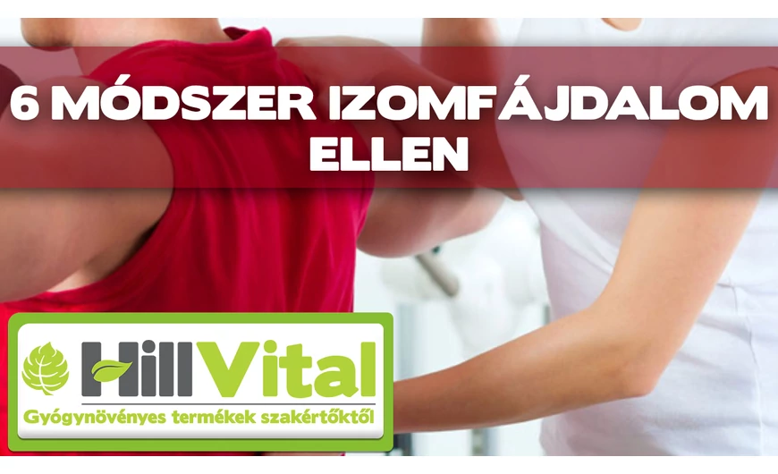 6 hatásos módszer izomfájdalom ellen 