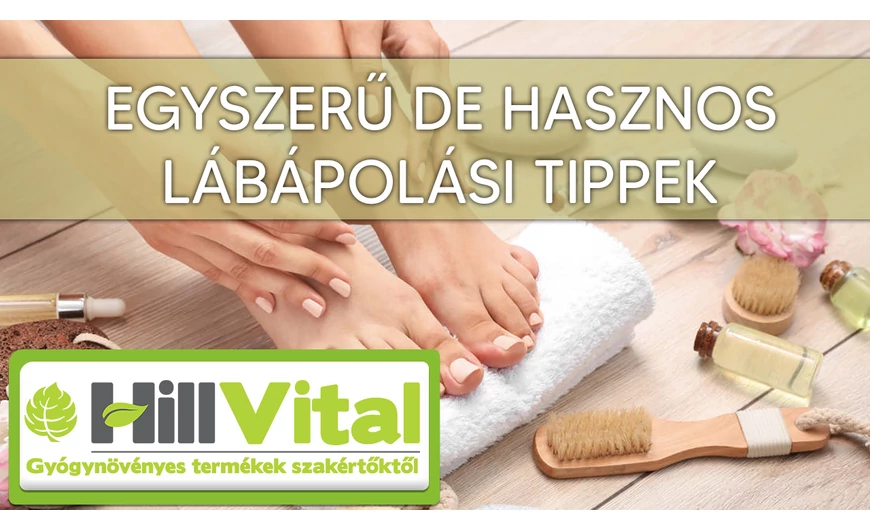Egyszerű, viszont hasznos lábápolási tippek