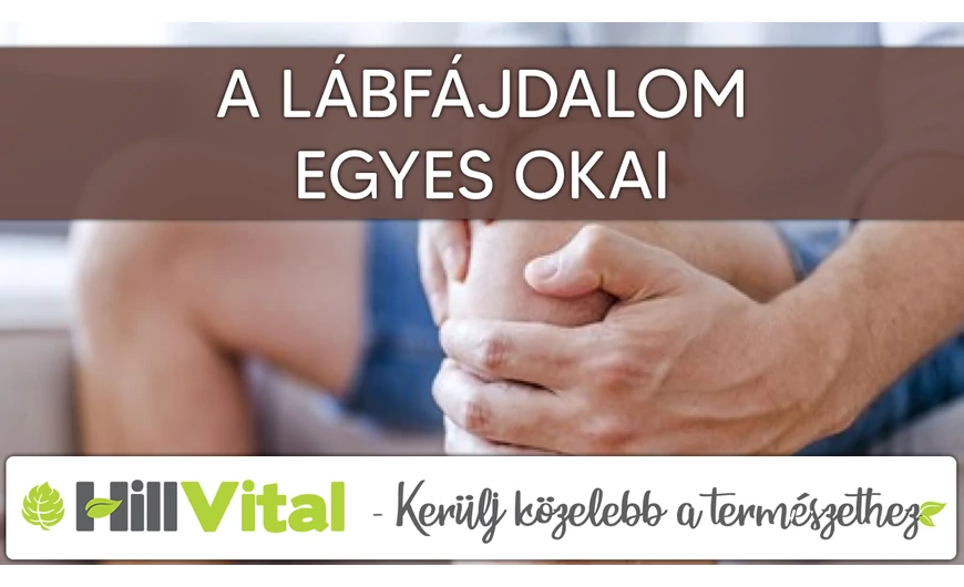 A lábfájdalom egyes okai