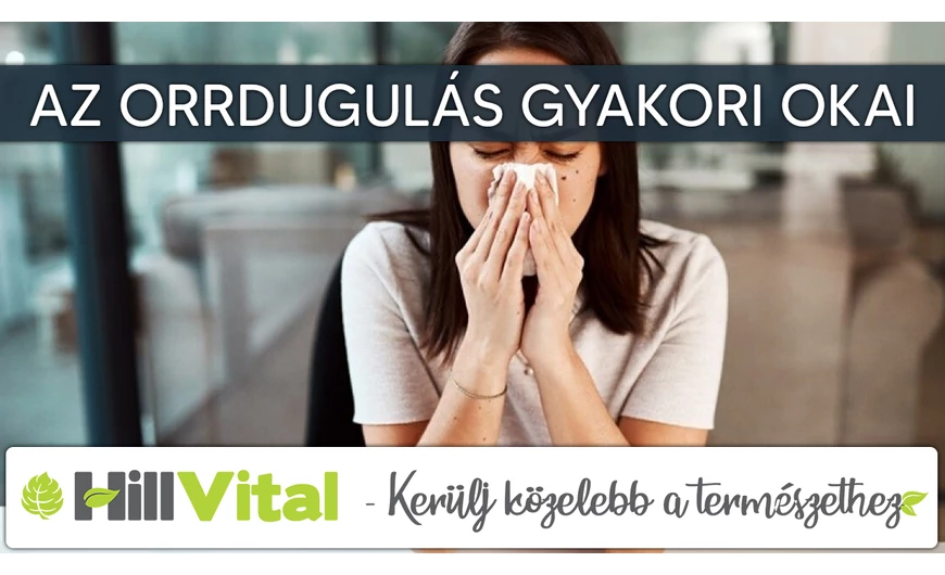 Az orrdugulás gyakori okai