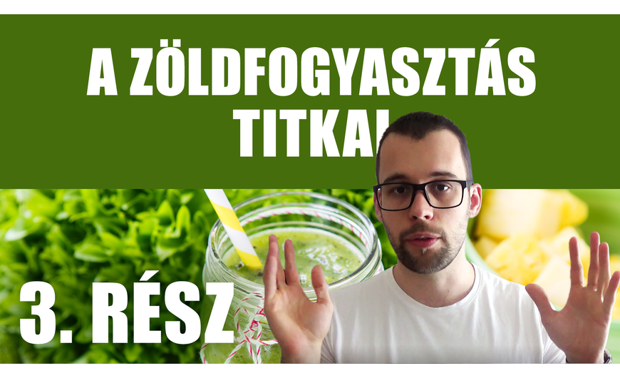 Hogyan fogyasszuk a zöldeket… – Hillvital