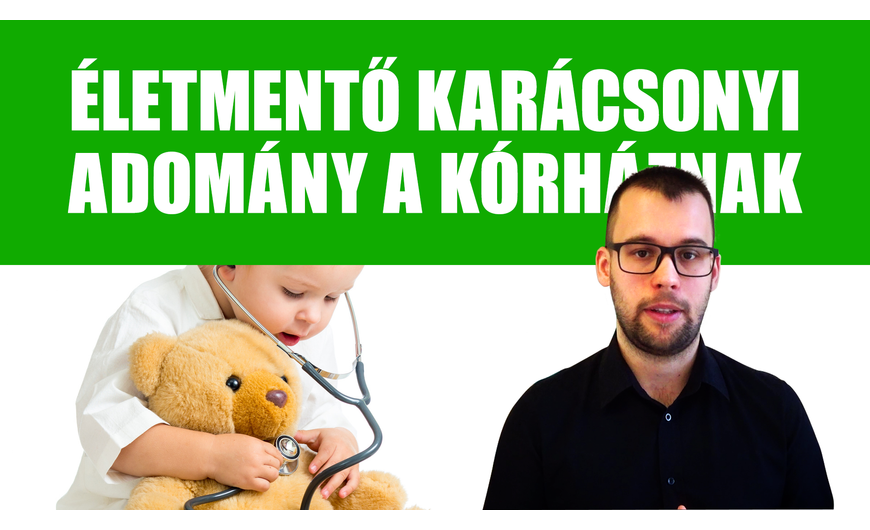 Életmentő adomány a gyermeksürgősségi részlegnek – Hillvital